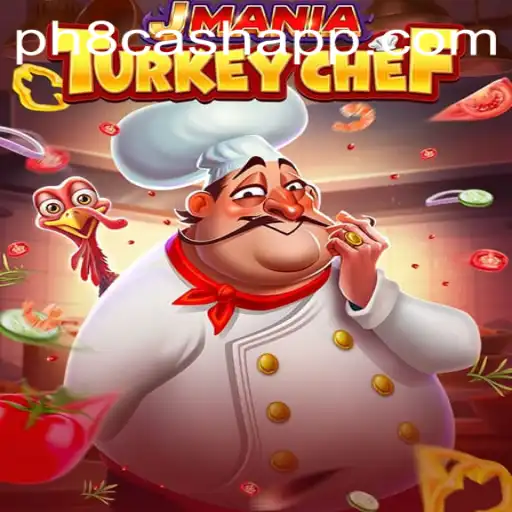JManiaTurkeyChef: An Immersive Culinary Adventure with Ph8 Cash Challenges
